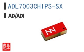 ADL7003CHIPS-SX