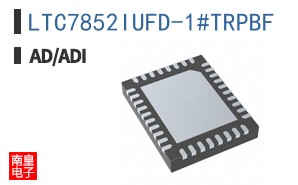 LTC7852IUFD-1#TRPBF|Maxim��Ʒ�ͺ�