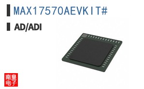 MAX17570AEVKIT#