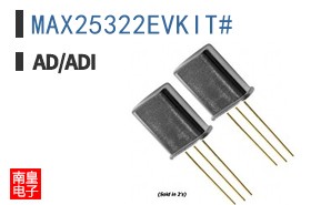 MAX25322EVKIT#
