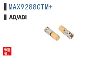 MAX9288GTM+